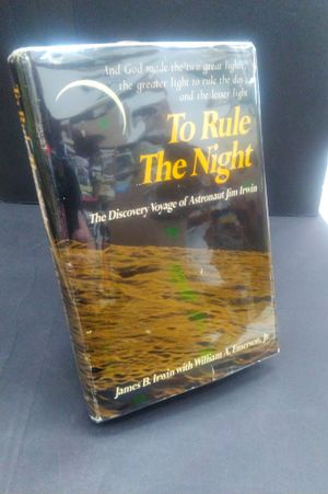 To Rule the Night: The Discovery Voyage of Astronaut Jim Irwin image number 0