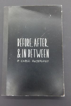 Before, After, & In Between: A Comic Anthology image number 0