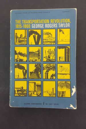 The Transportation Revolution 1815-1860 (Economic History of the United States, Volume IV) image number 0