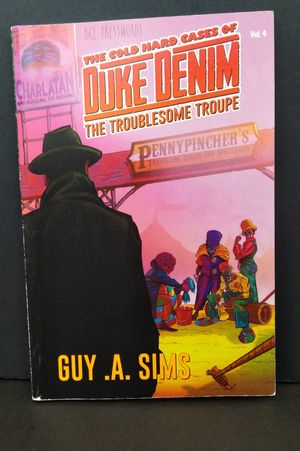 The Troublesome Troupe; The Cold Hard Cases of Duke Denim [Vol. 4] image number 0