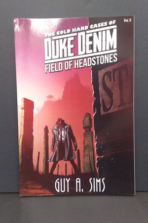 Field of Headstones; The Cold Hard Cases of Duke Denim [Vol. 5] image number 0