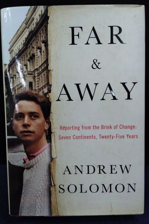 Far and Away: Reporting from the Brink of Change image number 0