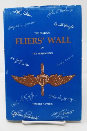 The Famous Fliers' Wall of The Mission Inn image number 0