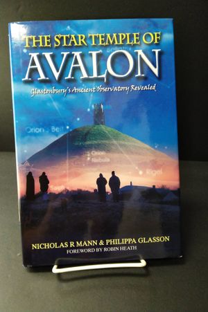 The Star Temple of Avalon: Glastonbury's Ancient Observatory Revealed image number 0