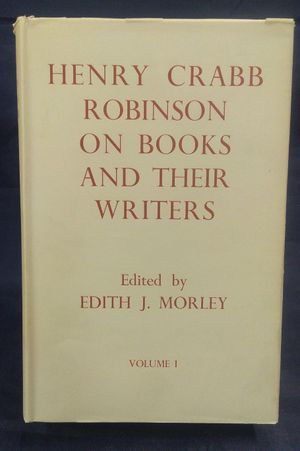 Henry Crabb Robinson On Books and Their Writers (3 Vol. Set) image number 0