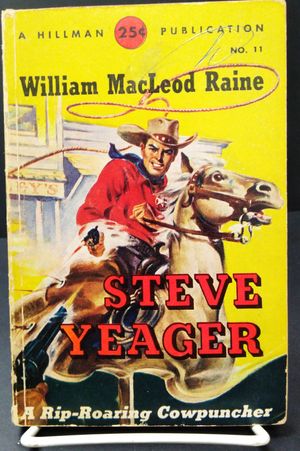 Steve Yeager: A Rip-Roaring Cowpuncher image number 0