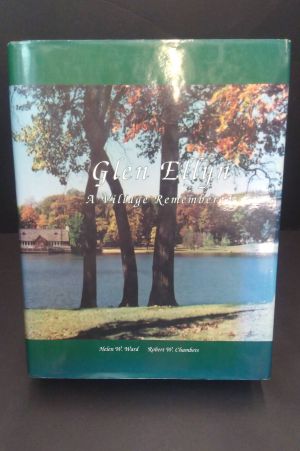 Glen Ellyn: A Village Remembered image number 0