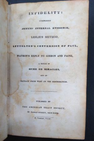 Infidelity: Comprising Jenyn's Internal Evidence, Leslies' Method, Lyttelton's Conversion of Paul, Watson's Reply to Gibbon and Paine, a Notice of Hum image number 1