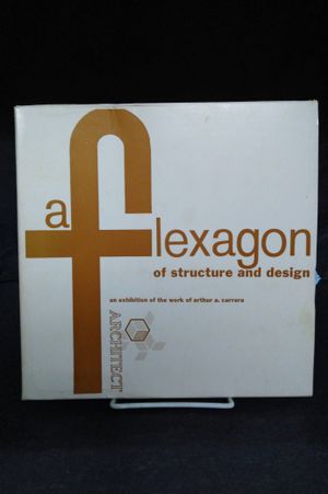 A Flexagon of Structure and Design: An Exhibition of the Work of Arthur A. Carrara image number 0