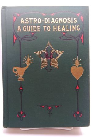 Astro-Diagnosis: A Guide to Healing image number 0