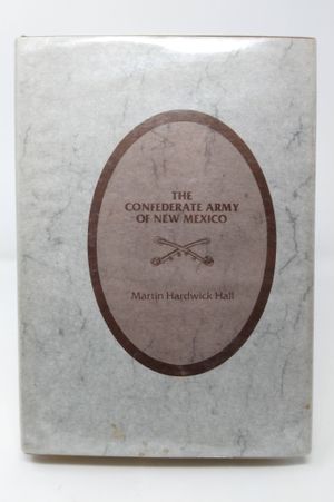 The Confederate Army of New Mexico image number 0
