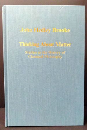 Thinking about Matter: Studies in the History of Chemical Philosophy image number 2