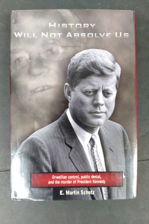 History Will Not Absolve Us image number 0