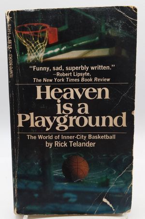 Heaven is a Playground: The World of Inner-City Basketball image number 0