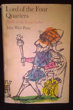 Lord of the Four Quarters: Myths of the Royal Father image number 0