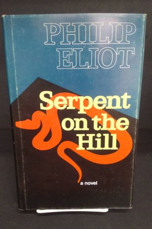 Serpent on the hill: A novel image number 0