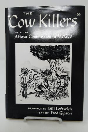 The "Cow Killers" with the Aftosa Commission in Mexico image number 0