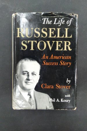 The Life of Russell Stover: An American Success Story. image number 0