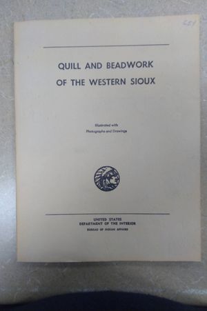 QUILT AND BEADWORK OF THE WESTERN SIOUX image number 0
