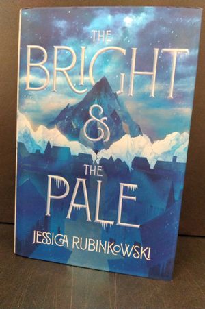 The Bright & the Pale (The Bright & the Pale, 1) image number 0