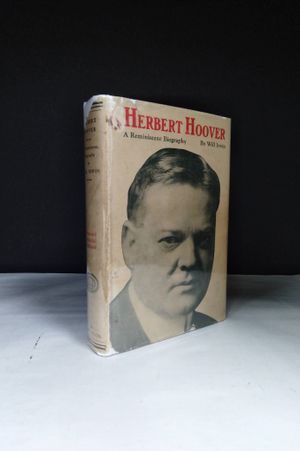 Herbert Hoover: A Reminiscent Biography image number 0