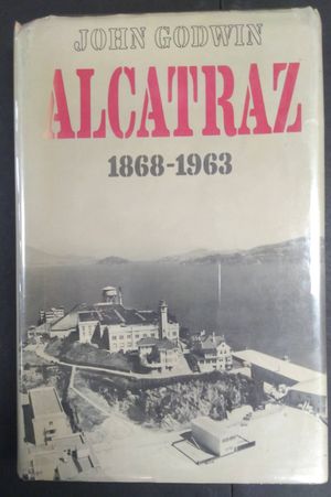 Alcatraz 1868-1963 image number 0