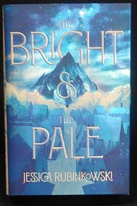 The Bright and the Pale