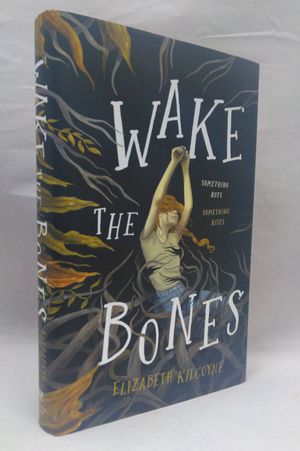 Wake the Bones image number 0