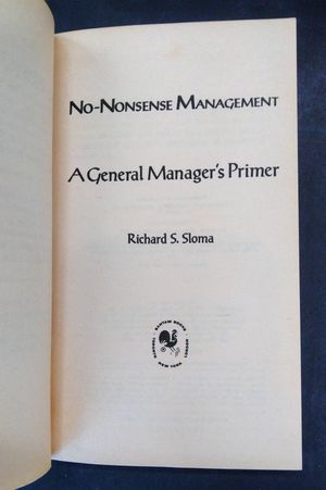 A Primer for Managers:   No-Nonsense Management image number 2