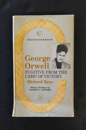 George Orwell Fugitive From The Camp Of Victory image number 0