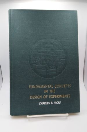 Fundamental Concepts in the Design of Experiments