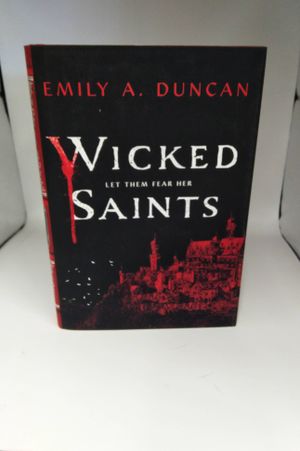 Wicked Saints: A Novel (Something Dark and Holy) image number 0