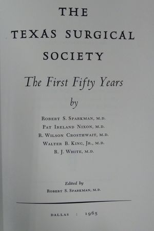 The Texas Surgical Society: The First Fifty Years image number 2