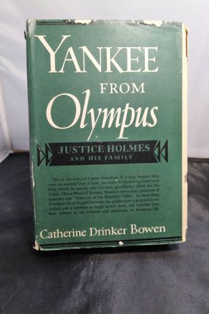 Yankee from Olympus: Justice Holmes and His Family image number 0