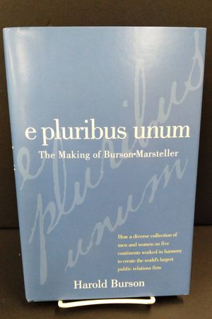 E Pluribus Unum: The MAking of Burson-Marsteller image number 0