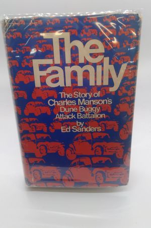 The Family: The Story of Charles Manson's Dune Buggy Attack Battalion by Ed Sanders (1971-05-03) image number 0