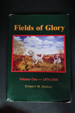 Fields of Glory: Volume One--1874-1930 image number 0