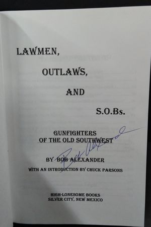 Lawmen, Outlaws, and S.O.B.s image number 1