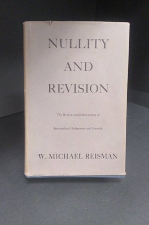 Nullity and Revision: The Review and Enforcement of International Judgments and Awards, image number 0