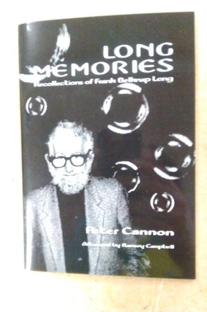 Long Memories: Recollections of Frank Belknap Long image number 0