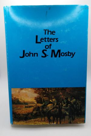 The Letters of John S. Mosby image number 0
