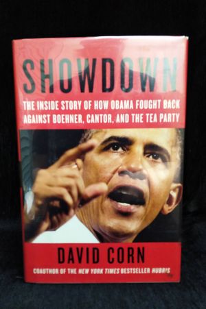 Showdown: The Inside Story of How Obama Fought Back Against Boehner, Cantor, and the Tea Party image number 0