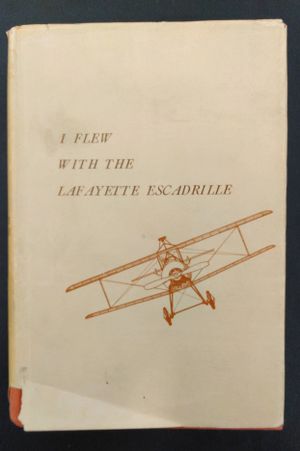 I Flew With the Lafayette Escadrille image number 0