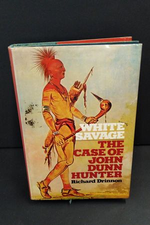 White Savage: The Case of John Dunn Hunter image number 0