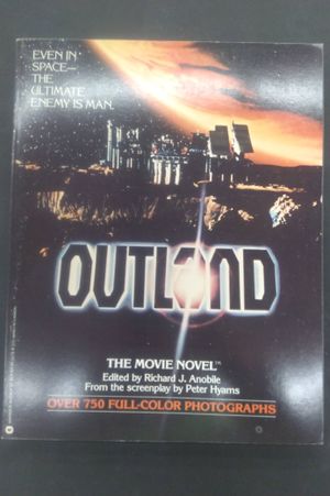 Outland: The movie novel : based upon the screen play by Peter Hyams image number 0
