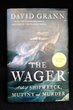 The Wager: A Tale of Shipwreck, Mutiny and Murder image number 0
