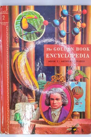 The Golden Book Encyclopedis Volume II Arthur to Blood image number 0