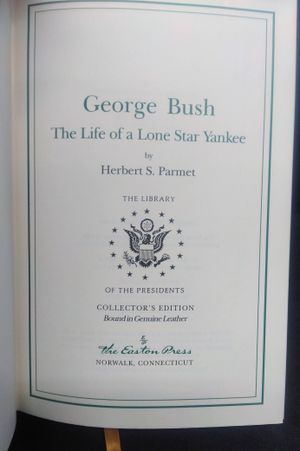 George Bush The Life Of A Lone Star Yankee image number 2