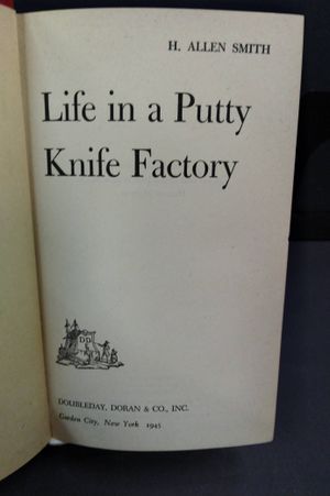 Life in a Putty Knife Factory image number 1