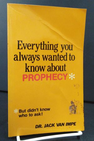 Everything You Always Wanted to Know About Prophecy image number 0